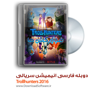 دانلود رایگان دوبله فارسی انیمیشن سریالی غول کش ها Trollhunters 2016