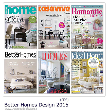 دانلود مجله دکوراسیون داخلی خانه، حمام و دستشویی، گلخانه، پذیرایی، اتاق خواب - Better Homes Design 2015