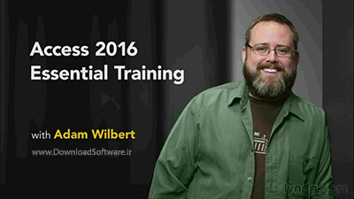 دانلود آموزش کامل نرم افزار اکسس - Access 2016 Essential Training