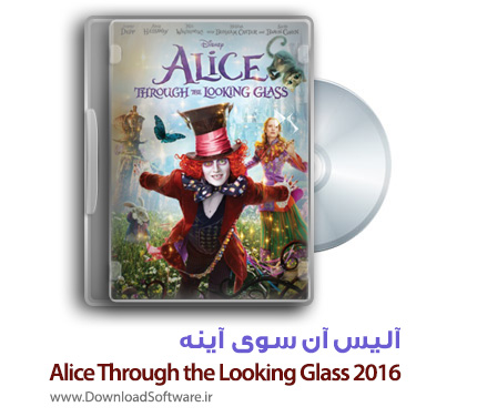 دانلود فیلم Alice Through the Looking Glass 2016 با دوبله فارسی