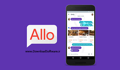 دانلود گوگل الو Google Allo برنامه پیام رسان و مسنجر گوگل الو اندروید