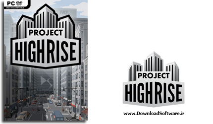 دانلود بازی Project Highrise برای PC