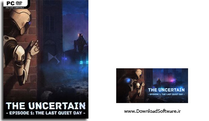 دانلود بازی The Uncertain Episode 1 برای PC