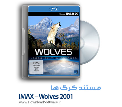 دانلود مستند گرگ ها IMAX – Wolves 2001 BluRay