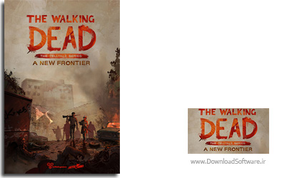 دانلود بازی The Walking Dead A New Frontier Episode 1 & 2 برای PC