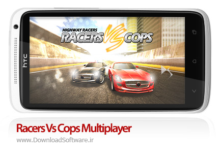دانلود بازی Racers Vs Cops Multiplayer – تعقیب و گریز با پلیس برای اندروید + پول بی نهایت
