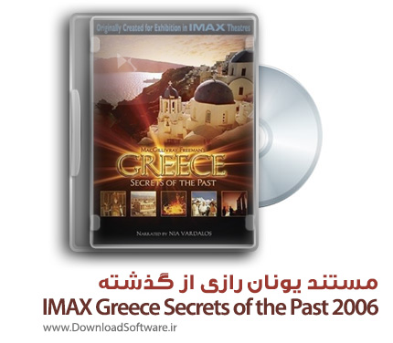 دانلود مستند یونان رازی از گذشته IMAX Greece Secrets of the Past 2006