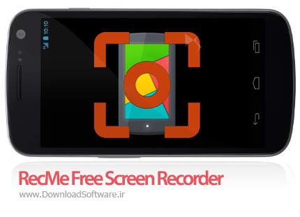 دانلود RecMe Free Screen Recorder Pro بهترین نرم افزار فیلمبرداری از صفحه نمایش اندروید