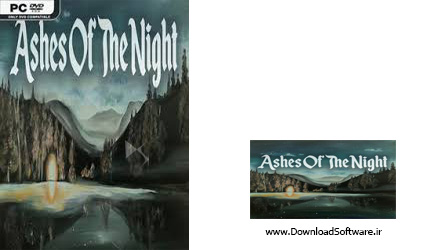 دانلود بازی Ashes Of The Night برای کامپیوتر