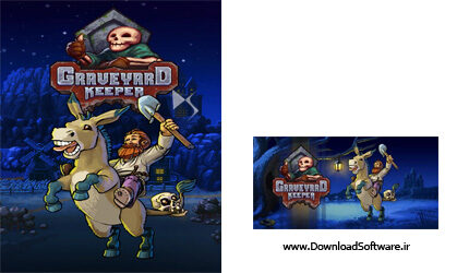 دانلود بازی Graveyard Keeper Game Of Crone 2020 برای PC