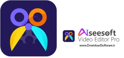 دانلود Aiseesoft Video Editor – نرم افزار ویرایش فایل‌های ویدیویی
