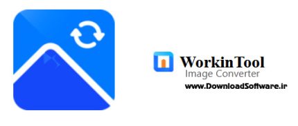 دانلود WorkinTool Image Converter – نرم افزار تبدیل فرمت عکس