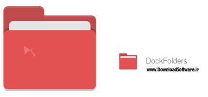 دانلود DockFolders – نرم افزار دسترسی سریع به فایل‌ها و فولدرها در ویندوز