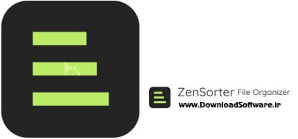 دانلود ZenSorter File Organizer – نرم افزار حرفه‌ای مدیریت فایل در ویندوز