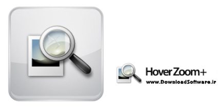 دانلود Hover Zoom+ – افزونه زوم کردن تصاویر با قرار گیری ماوس روی آنها